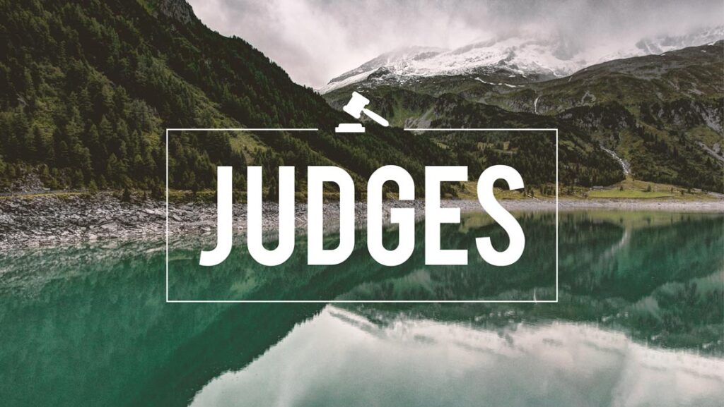 Studies in the Book of Judges IV
